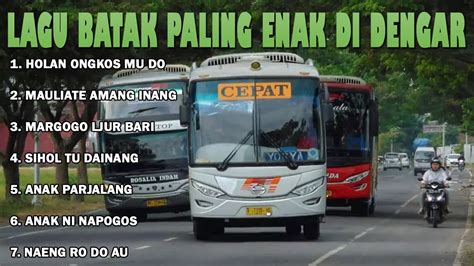 Lagu Batak Populer Dan Sedih Paling Sering Diputar Di Perjalanan