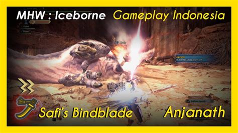 Mabar Safis Bind Blade V Anjanath Monster Hunter World Iceborne