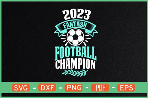 2023 Fantasy Football Champion T-Shirt Graphic by ijdesignerbd777