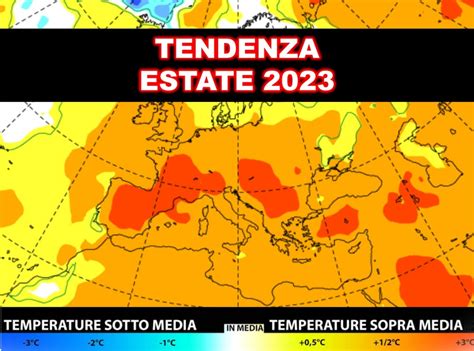 Meteo Estate Uscita La Nuova Tendenza Del Centro Europeo L