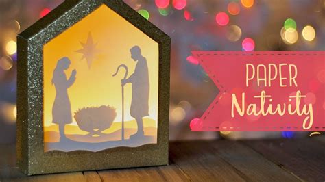 How To Make A Paper Nativity Shadowbox Free SVG File Craftmas