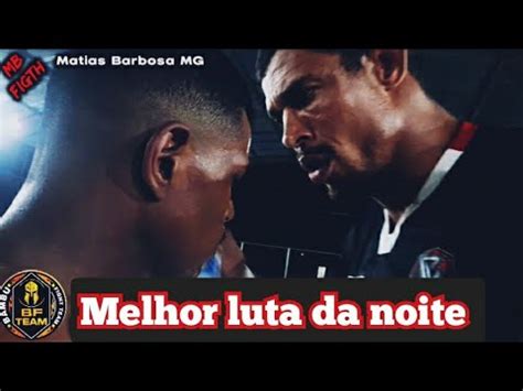 Eliseu Cangaceiro VS Lucas Chico MB FIGTH Melhor Luta Da Noite YouTube