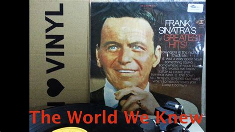 The World We Knew Over And Over Frank Sinatra English Vinyl Record Youtube