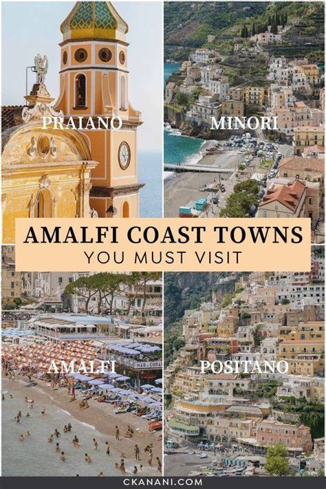 Amalfi Coast Towns You Must Visit Amalfi Coast Map Ckanani Amalfi