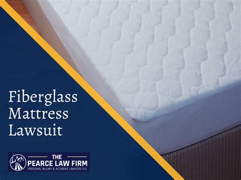 Fight For Your Rights Understanding The Fiberglass Mattress Lawsuit