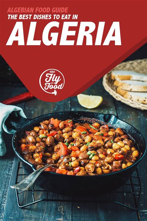 Algerian Food Must Try Dishes In Algiers Artofit