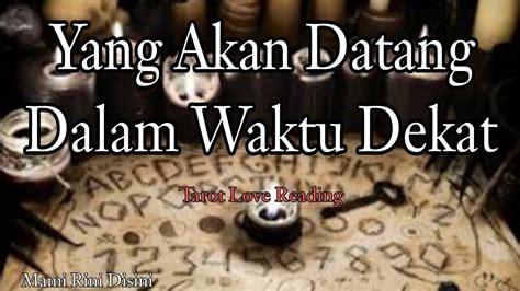 Yang Akan Datang Dalam Waktu Dekat All Zodiak Ramalan Tarot YouTube