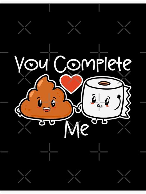 "You Complete Me Funny Valentine" Poster for Sale by Wheeler-Styl3 ...