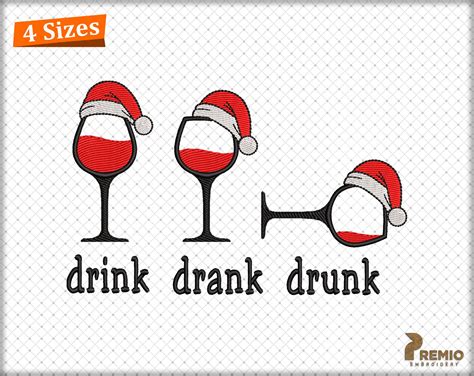 Drink Drank Drunk Embroidery Design Christmas Machine Etsy