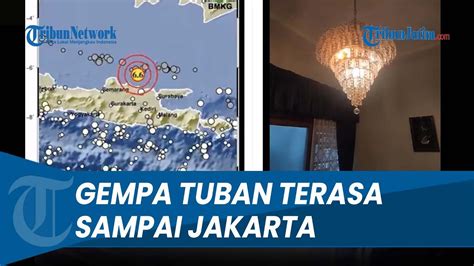 Gempa Tuban Sr Guncangan Terasa Sampai Garut Dan Jakarta Youtube