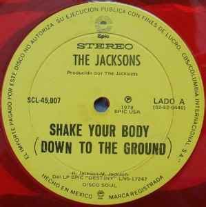 The Jacksons - Shake Your Body Down To The Ground (1978, Red, Vinyl) | Discogs