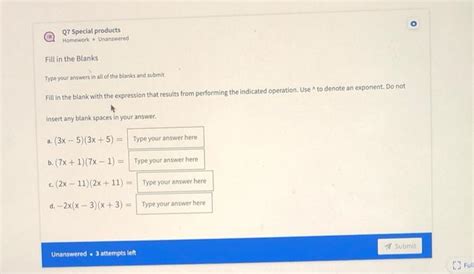 Solved O Q7 Special Products Homework Unanswered Fill In Chegg