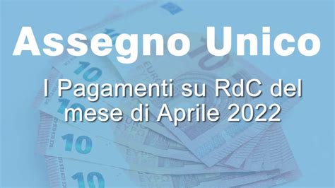 Pagamento Assegno Unico Su Rdc Di Aprile Youtube