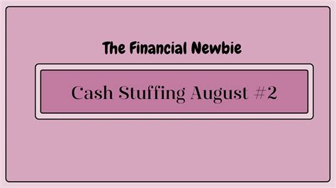 Back To Cash Stuffing August Week 2 UK Cash Stuffing Sinking