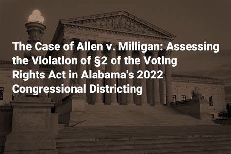 Allen V Milligan Voting Rights Act Violation Larata Media