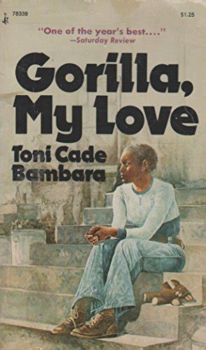 GORILLA MY LOVE BY TONI CADE BAMBARA PDF