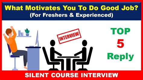 What Motivates You To Do Good Job HR Interview Questions And Answers