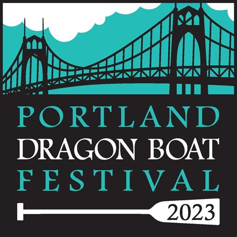 Portland Dragon Boat Festival 2023 at Tom McCall Waterfront Park in ...