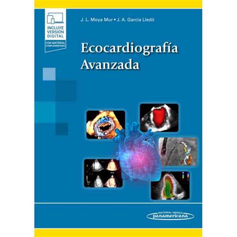 Moya Ecocardiograf A Pr Ctica Ed Libros Y Equim Dicos S A S