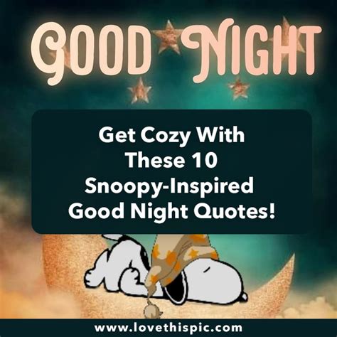 Get Cozy With These 10 Snoopy Inspired Good Night Quotes