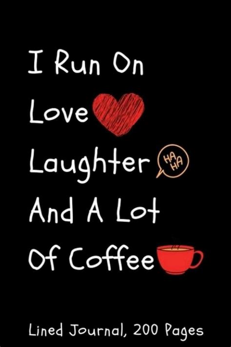 25 Coffee Quotes Funny Coffee Quotes That Will Brighten Your Mood Artofit