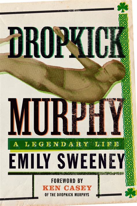 Dropkick Murphy: A Legendary Life - Hamilcar Publications