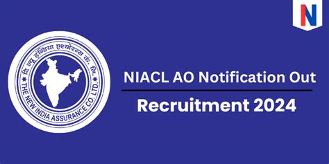 NIACL AO Vacancy 2024 Out Check Age Limit Selection Procedure