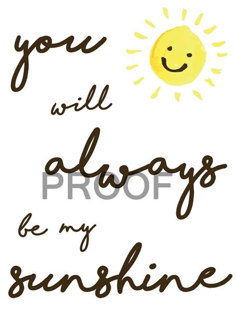 You Will Always Be My Sunshine Watercolor Wall Art Print Etsy