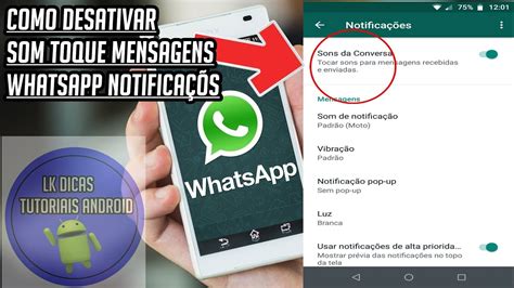 Whatsapp Como Desativar Somente Som Toque Mensagens Recebidas Por Seus