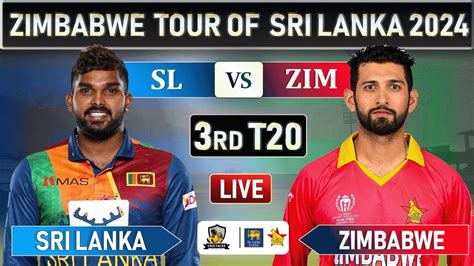 Sri Lanka Vs Zimbabwe 3rd T20 Match Live Commentary Sl Vs Zim T20