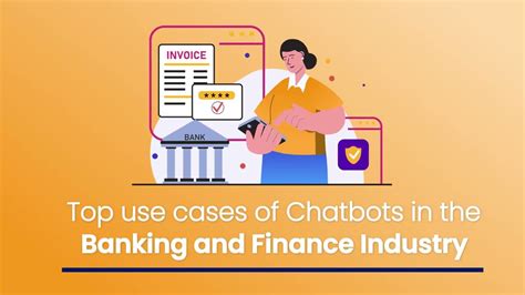 Top 5 Use Cases Of Chatbots In The Banking And Finance Industry