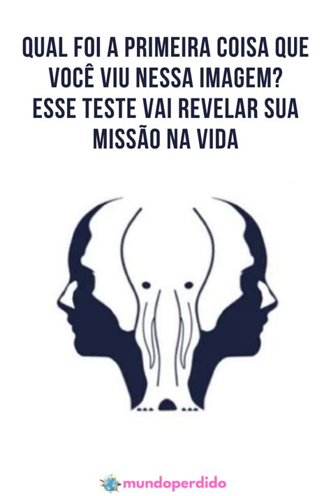 Qual Foi A Primeira Coisa Que Voc Viu Nessa Imagem Esse Teste Vai