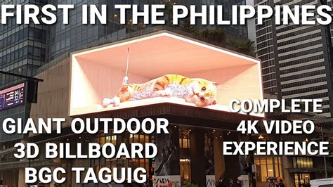 First And New In The Philippines Giant Outdoor 3d Led Billboard In Bgc