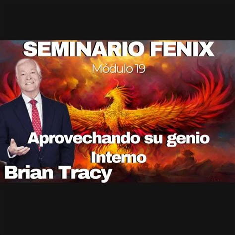 Módulo 19 Aprovechando su genio interno Brian Tracy En Español