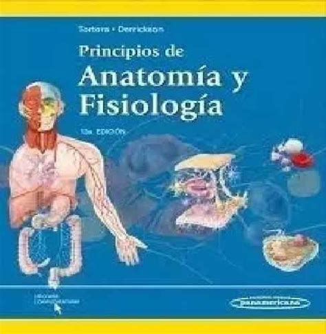 Principios de anatomía y fisiología 13ª edición tortora en Peru