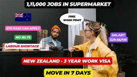 New Zealand Free Work Visa In 7 Days 1 11 000 Supermarket Jobs