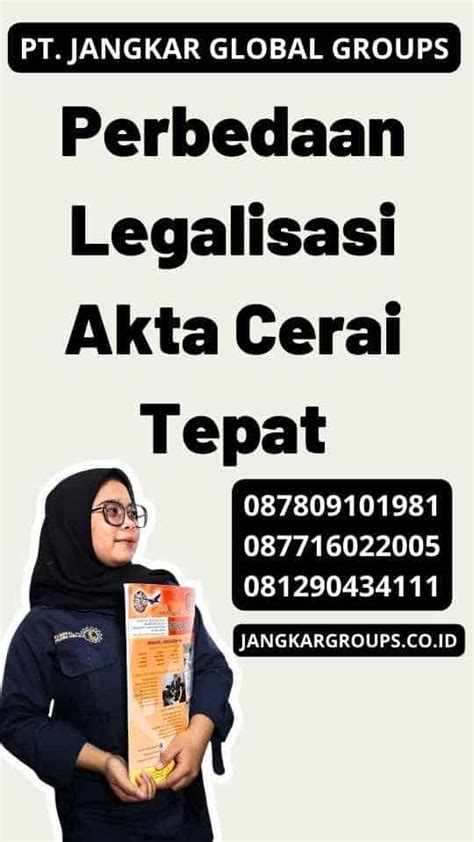 Perbedaan Legalisasi Akta Cerai Tepat Jangkar Global Groups