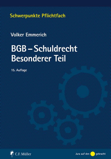 BGB Schuldrecht Besonderer Teil Von Volker Emmerich ISBN 978 3 8114