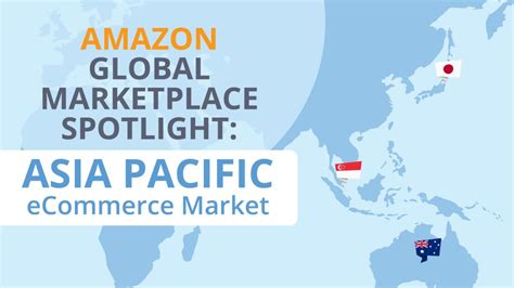 Amazon Asia Marketplace Spotlight What You Need To Know Feedbackwhiz