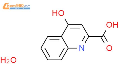 4 Hydroxy 2 quinolinecarboxylic acid hydrate 1 1 CAS号179637 97 9