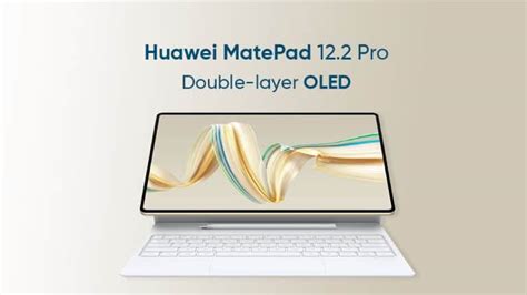 Huawei MatePad Pro 12 2 Malaysia Varian Spesifikasi Dan Harga