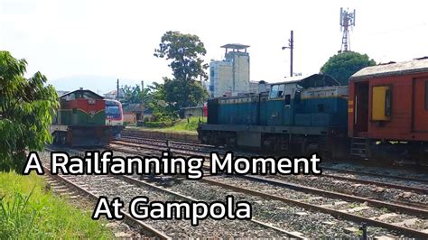 A Short Railfanning Moment At Gampola Railway Station Youtube