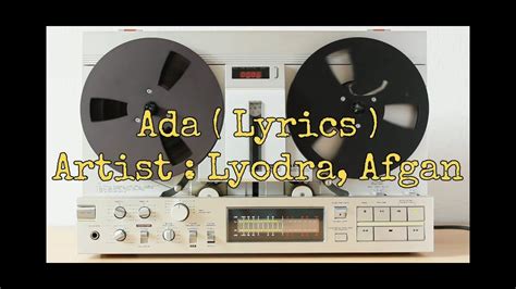 Lyodra Afgan Ada Lyrics Youtube