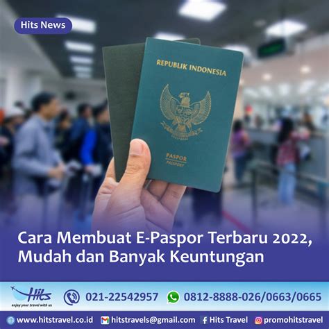 Cara Membuat E Paspor Terbaru 2022 Mudah Dan Banyak Keuntungan Hits