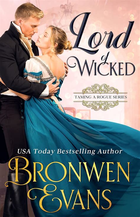Lord of Wicked: A Regency Marriage of Convenience (Taming A Rogue Book ...
