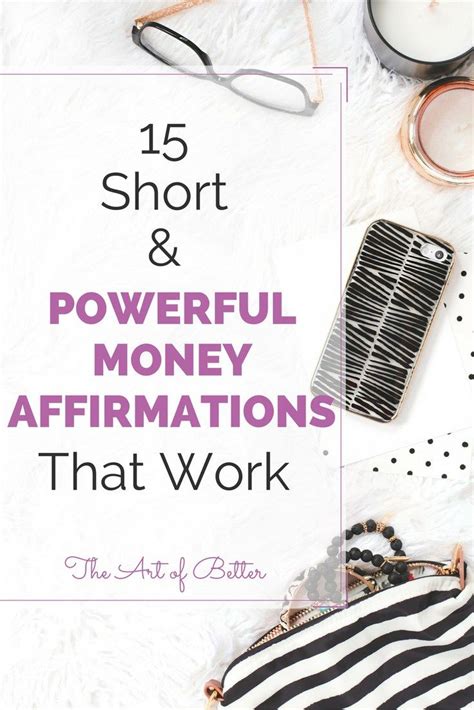 Short Powerful Money Affirmations That Work The Art Of Better