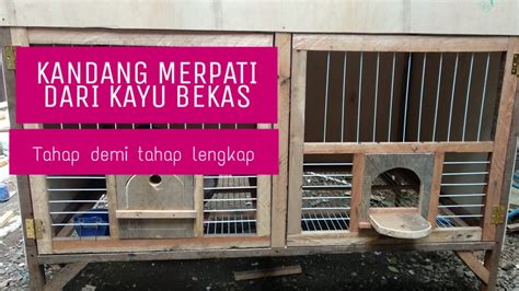 Cara Membuat Kandang Burung Dara