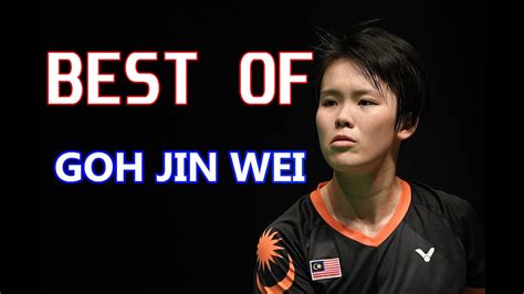 Best Of Goh Jin Wei 🇲🇾 Youtube