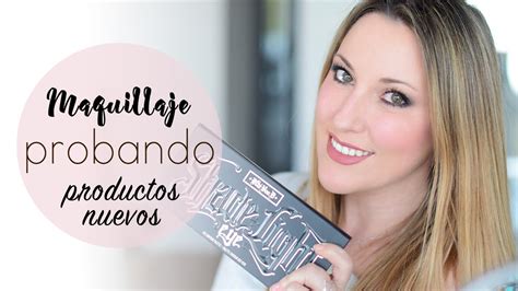 Maquillaje Probando Productos Nuevos Youtube