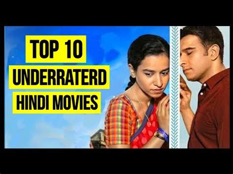 Most Underrated Bollywood Movies Of With Link Bollywood